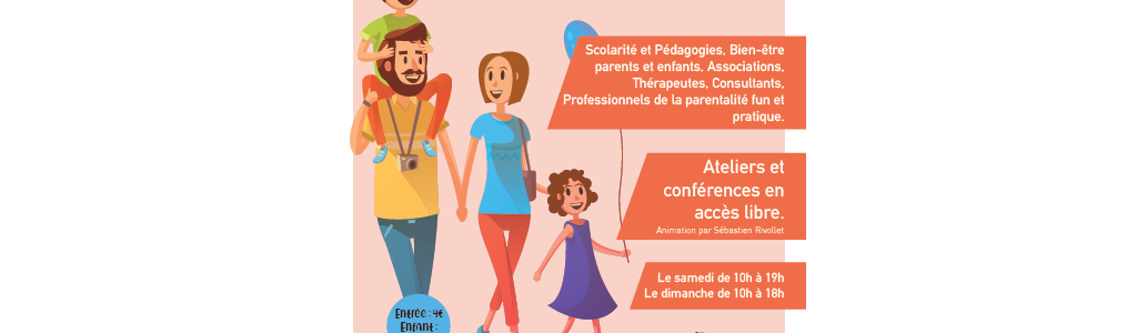 Salon de la parentalité 16 & 17 Mars 2019
