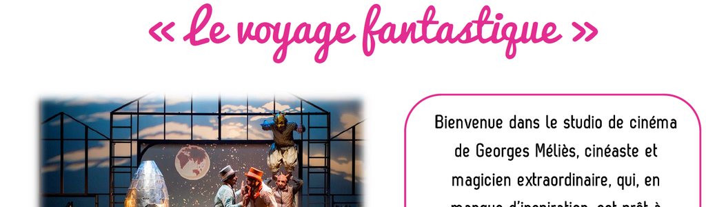 Sortie famille - Spectacle Mardi 10 Décembre 2019
