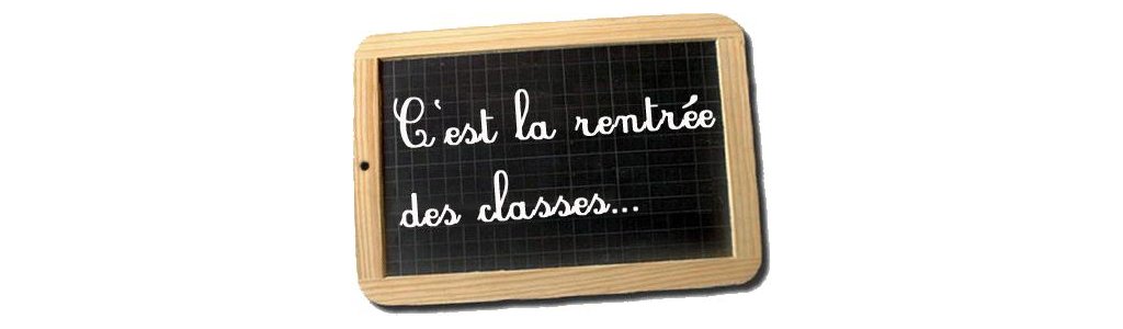 Rentrée 2013-2014