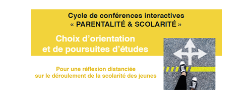 Conférence interactive - « parentalité et scolarité » Conférence interactive - « parentalité et scolarité »