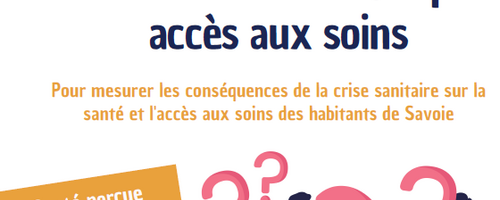 Enquête santé : impact de la crise sanitaire sur la santé et l’accès aux soins Enquête santé : impact de la crise sanitaire sur la santé et l’accès aux soins