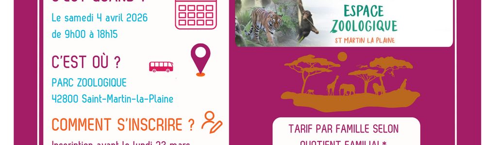 Sortie famille au Zoo de St Martin la Plaine – Samedi 4 avril 🦁